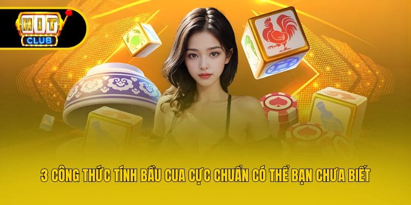 3 Công Thức Tính Bầu Cua Cực Chuẩn Có Thể Bạn Chưa Biết