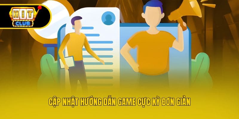 Cập nhật hướng dẫn game cực kỳ cần thiết cho newbie